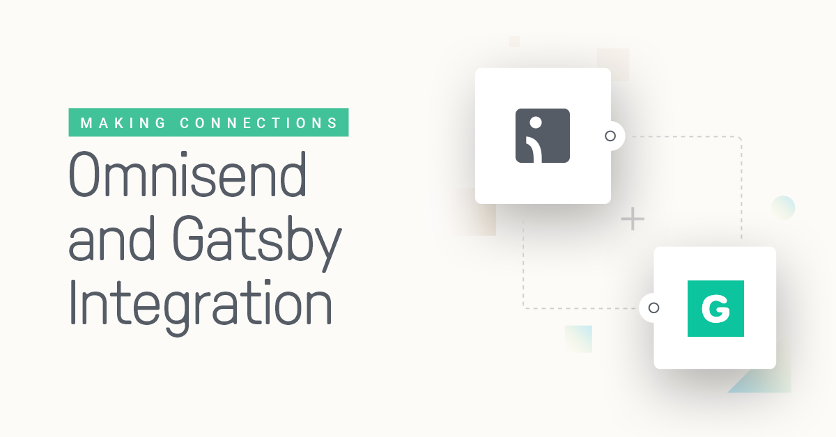 Gatsby Omnisend Integration Announcemen