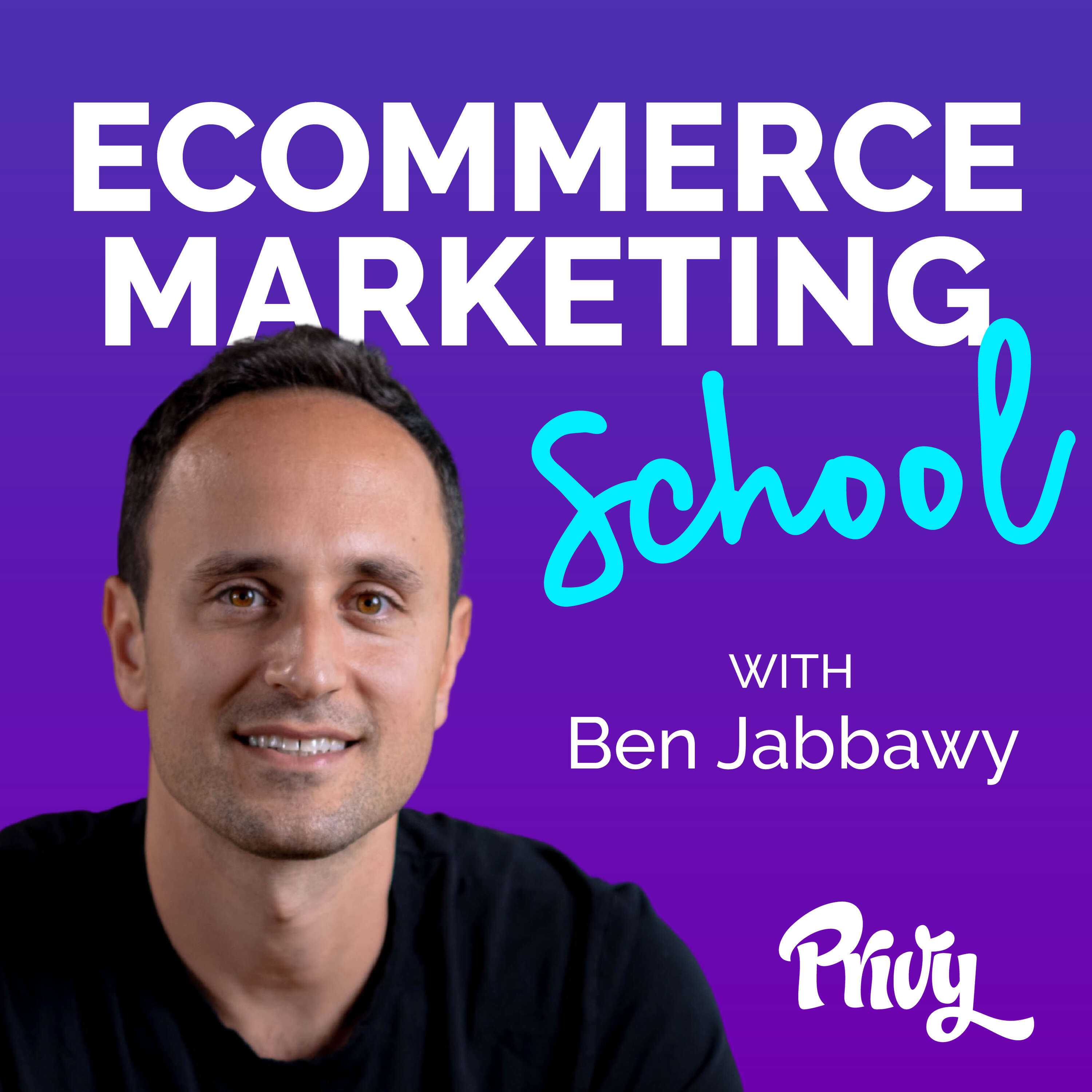 Ecommerce Marketing School with Ben Jabbaway Brett Bernstein Gatsby Episodep